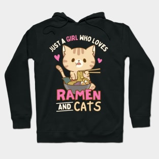 Just A Girl Who Loves Ramen And Cats Hoodie